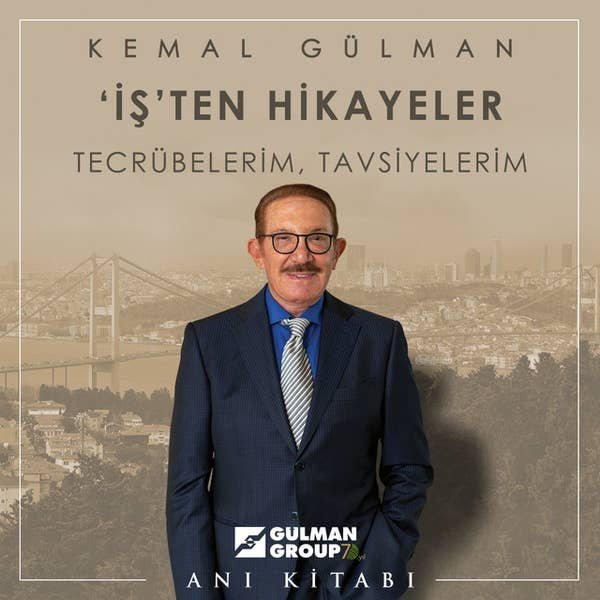 Kemal Gülman'ın İş'ten Hikayeler: Tecrübelerim, Tavsiyelerim adlı anı kitabının kapağı